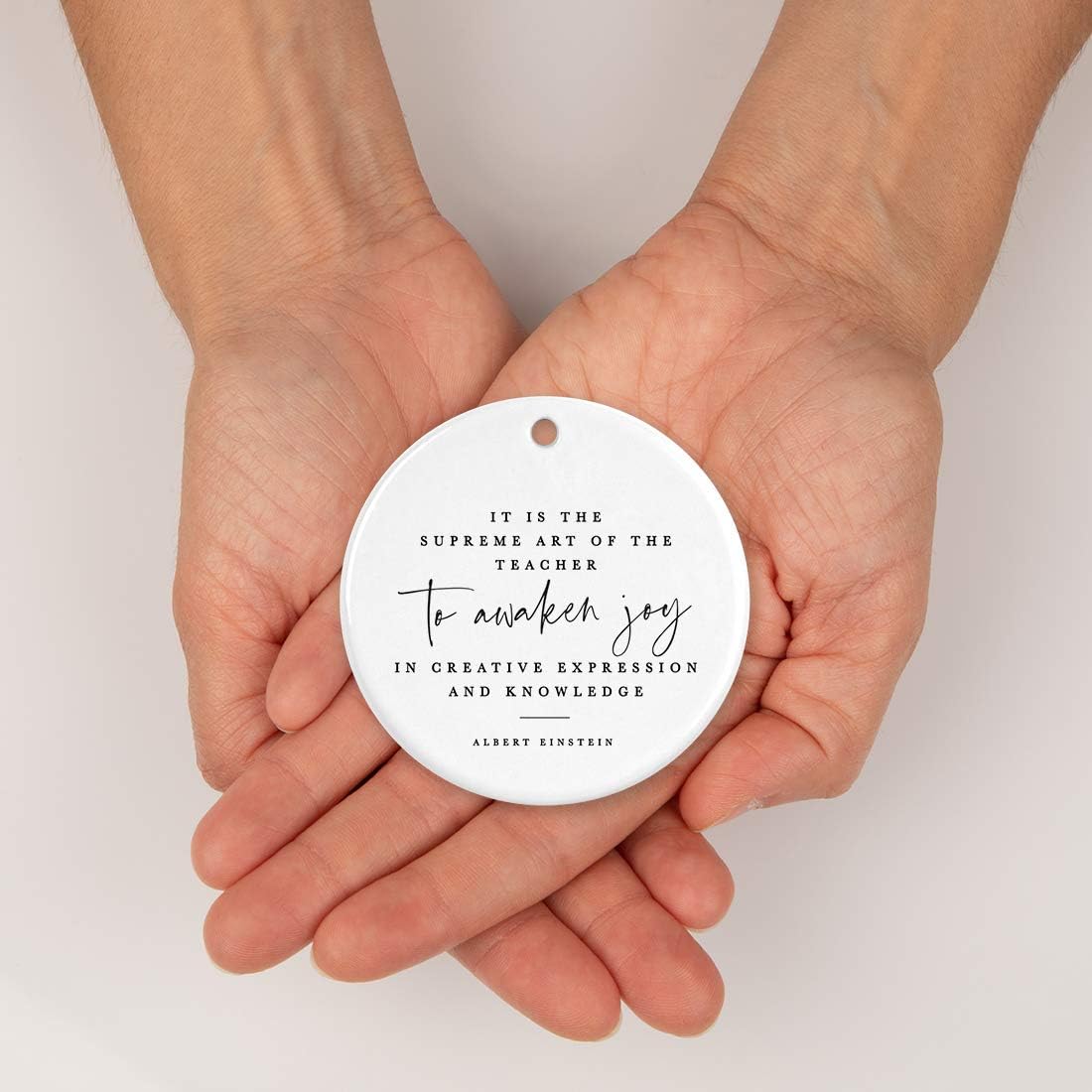 Andaz Press Round Ceramic Porcelain Christmas Tree Ornament for Teacher Thank You Gift, is The Supreme Art of The Teacher to Awaken Joy in Creative Expression and Knowledge, Albert Einstein, 1-Pack